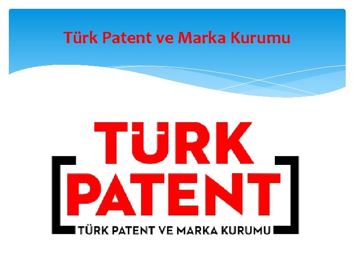 Türk Patent ve Marka Kurumu 