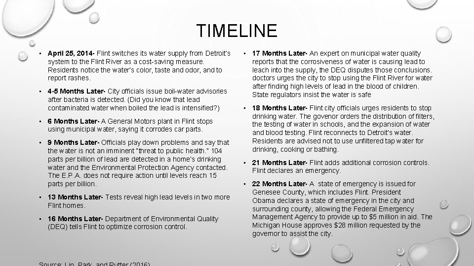 TIMELINE • April 25, 2014 - Flint switches its water supply from Detroit’s system