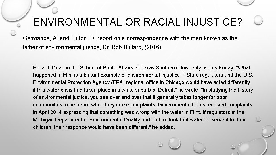 ENVIRONMENTAL OR RACIAL INJUSTICE? Germanos, A. and Fulton, D. report on a correspondence with