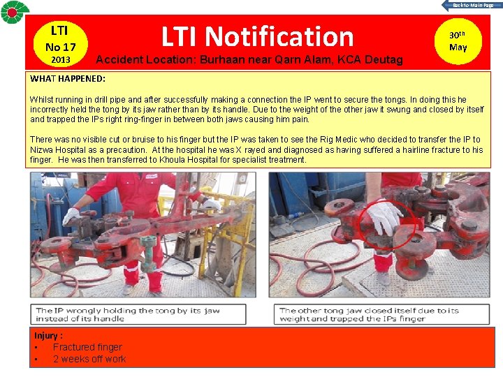 Back to Main Page LTI No 17 2013 LTI Notification 30 th May Accident