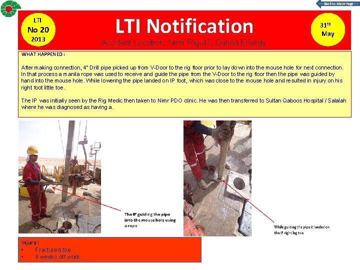 Back to Main Page LTI No 20 2013 LTI Notification 31 th May Accident