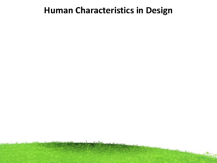 Human Characteristics in Design 