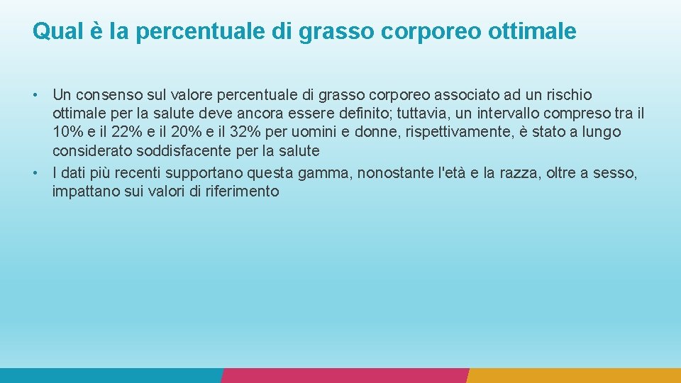 Qual è la percentuale di grasso corporeo ottimale • Un consenso sul valore percentuale