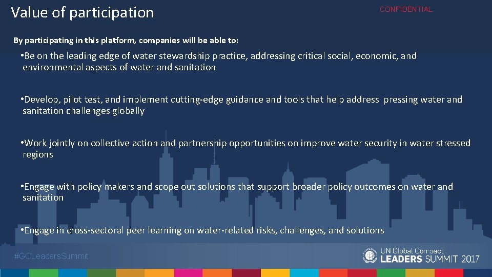 Value of participation CONFIDENTIAL By participating in this platform, companies will be able to: