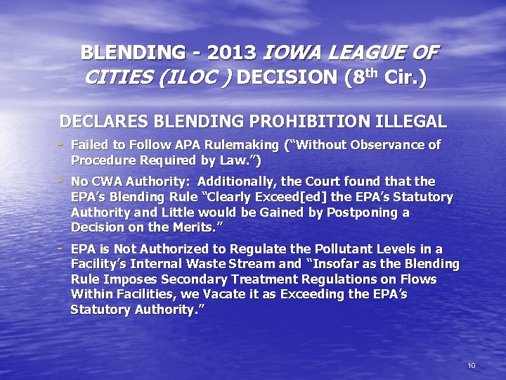 BLENDING - 2013 IOWA LEAGUE OF CITIES (ILOC ) DECISION (8 th Cir. )