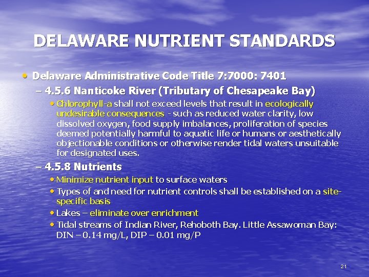 DELAWARE NUTRIENT STANDARDS • Delaware Administrative Code Title 7: 7000: 7401 – 4. 5.