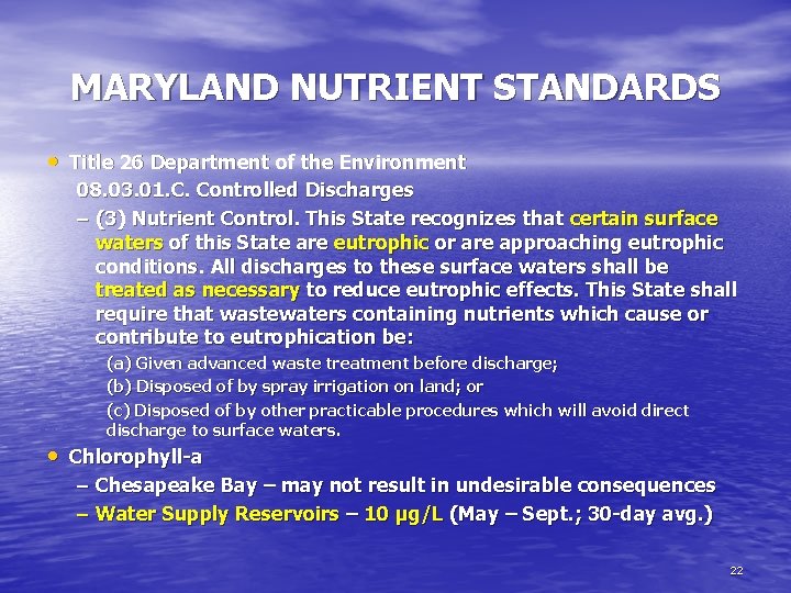 MARYLAND NUTRIENT STANDARDS • Title 26 Department of the Environment 08. 03. 01. C.
