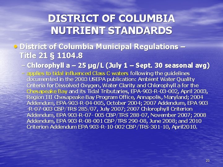 DISTRICT OF COLUMBIA NUTRIENT STANDARDS • District of Columbia Municipal Regulations – Title 21