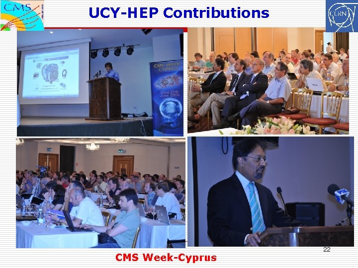 UCY-HEP Contributions CMS Week-Cyprus 22 