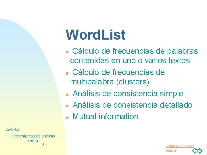 Word. List Cálculo de frecuencias de palabras contenidas en uno o varios textos n