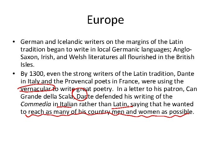 Europe • German and Icelandic writers on the margins of the Latin tradition began