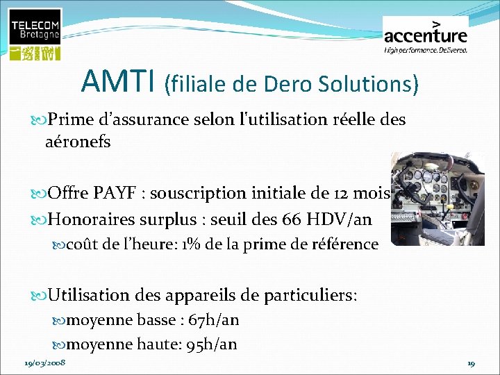 AMTI (filiale de Dero Solutions) Prime d’assurance selon l'utilisation réelle des aéronefs Offre PAYF