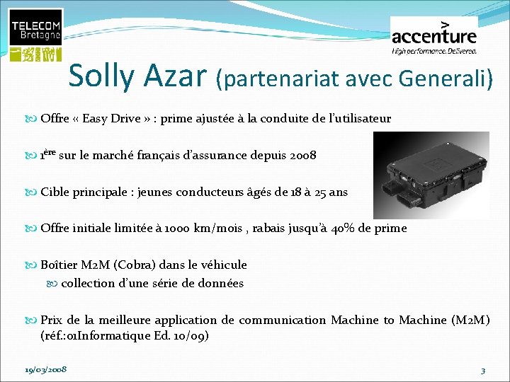 Solly Azar (partenariat avec Generali) Offre « Easy Drive » : prime ajustée à