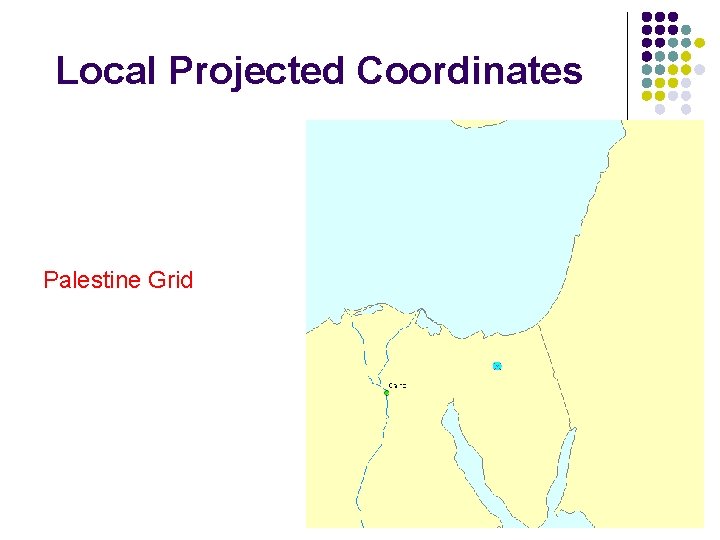 Local Projected Coordinates Palestine Grid 