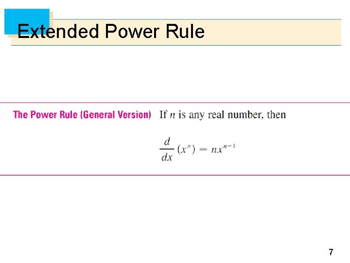 Extended Power Rule 7 