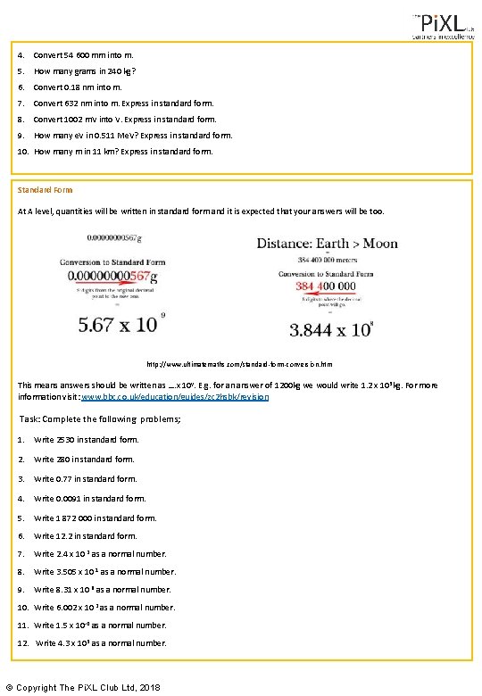 4. Convert 54 600 mm into m. 5. How many grams in 240 kg? 4. Convert 54 600 mm into m. 5. How many grams in 240 kg?