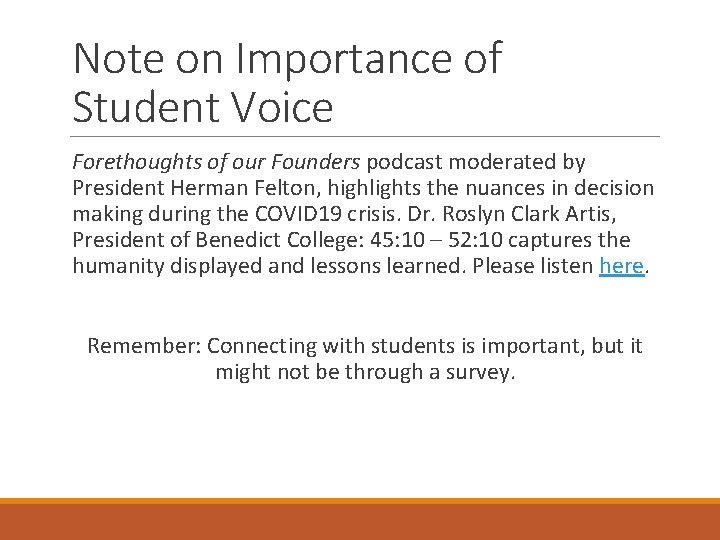 Note on Importance of Student Voice Forethoughts of our Founders podcast moderated by President