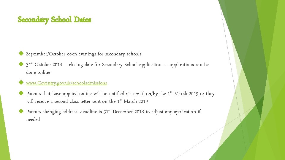 Secondary School Dates September/October open evenings for secondary schools 31 st October 2018 – Secondary School Dates September/October open evenings for secondary schools 31 st October 2018 –