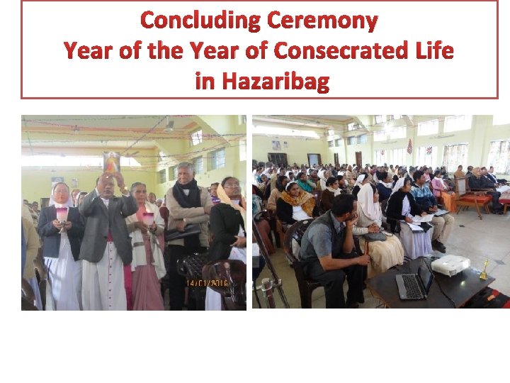 Concluding Ceremony Year of the Year of Consecrated Life in Hazaribag 