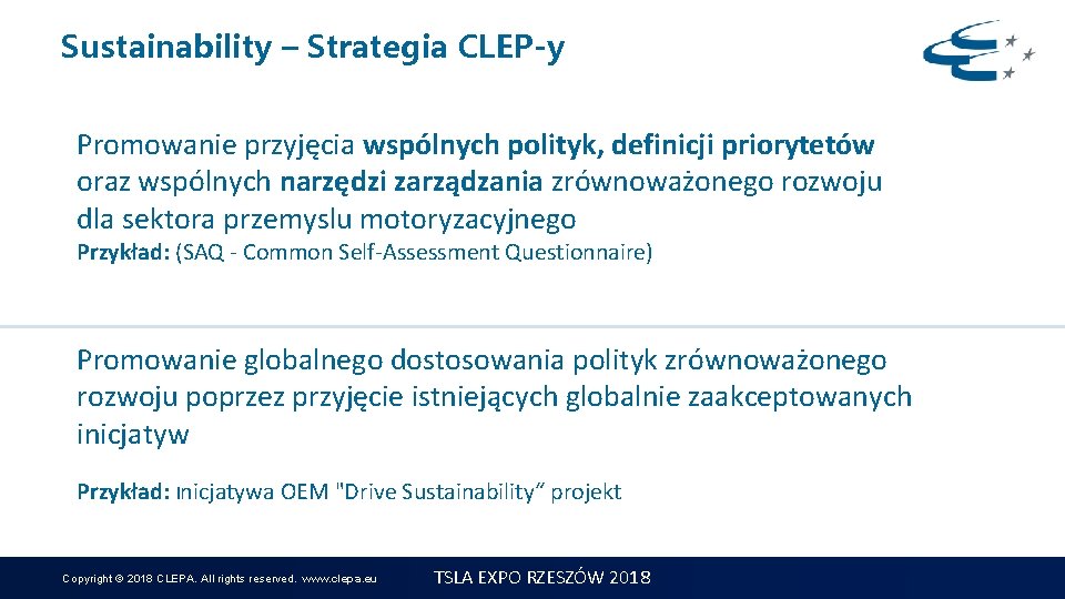 Sustainability – Strategia CLEP-y Promowanie przyjęcia wspólnych polityk, definicji priorytetów oraz wspólnych narzędzi zarządzania