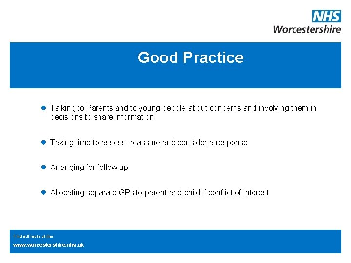 Good Practice ● Talking to Parents and to young people about concerns and involving Good Practice ● Talking to Parents and to young people about concerns and involving