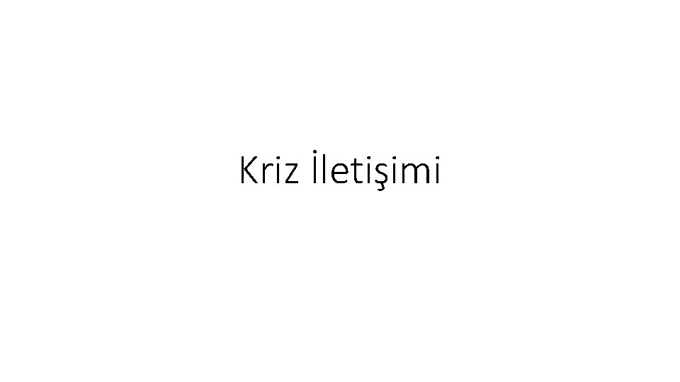 Kriz İletişimi 