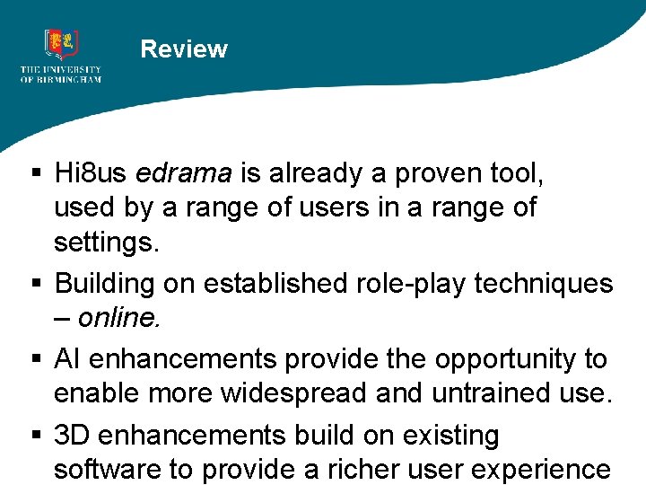 Review § Hi 8 us edrama is already a proven tool, used by a