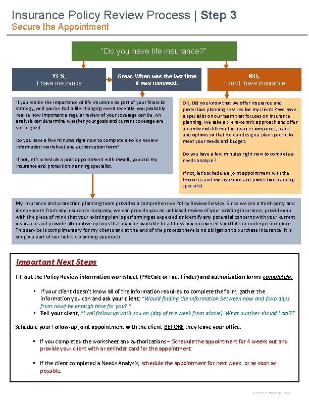 Insurance Policy Review Process | Step 3 Secure the Appointment “Do you have life