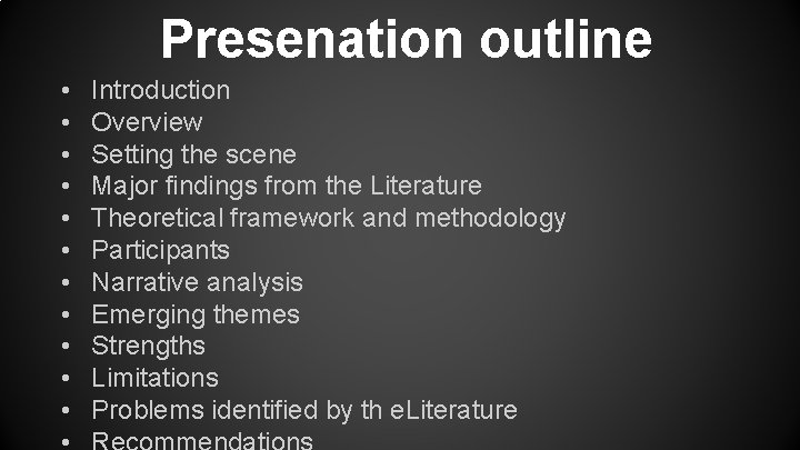 Presenation outline • • • Introduction Overview Setting the scene Major findings from the
