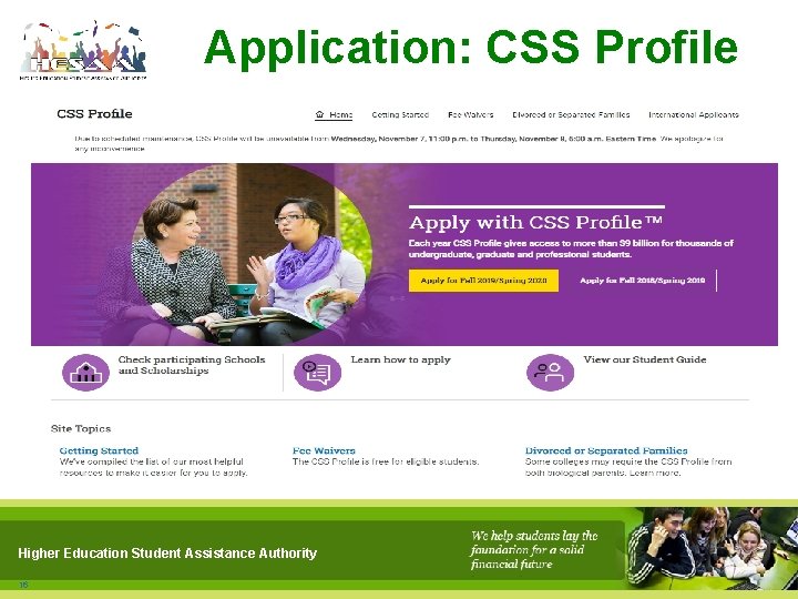 Application: CSS Profile Higher Education Student Assistance Authority 16 