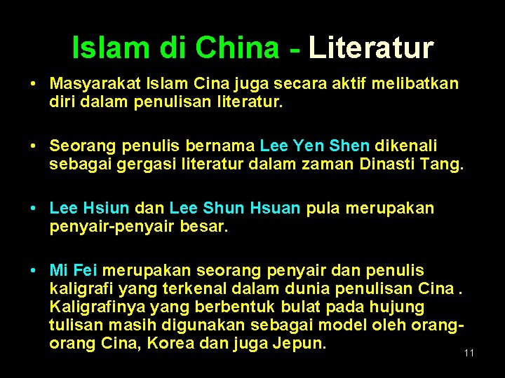 Islam di China - Literatur • Masyarakat Islam Cina juga secara aktif melibatkan diri