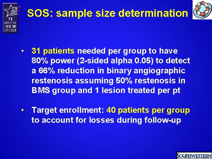 SOS: sample size determination • 31 patients needed per group to have 80% power