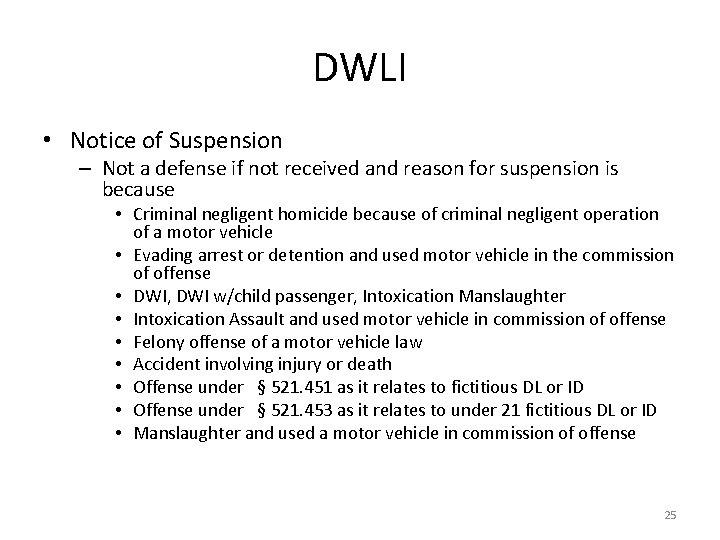 DWLI • Notice of Suspension – Not a defense if not received and reason