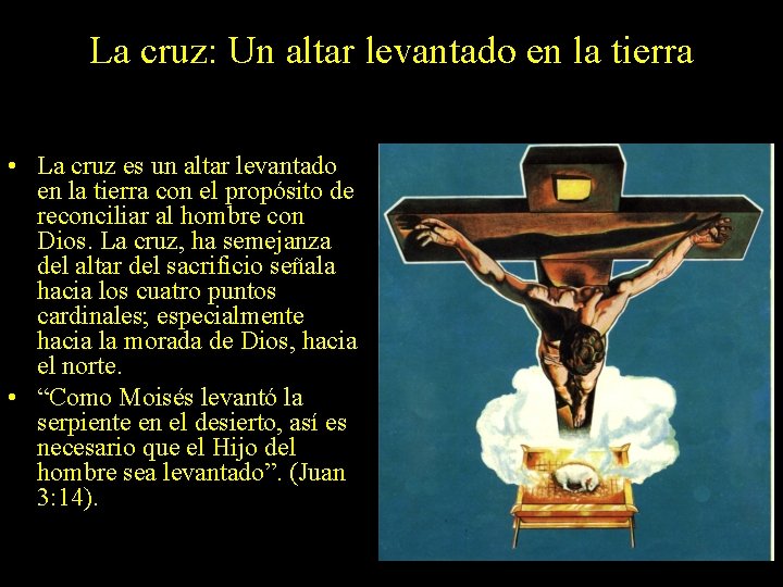 La cruz: Un altar levantado en la tierra • La cruz es un altar La cruz: Un altar levantado en la tierra • La cruz es un altar