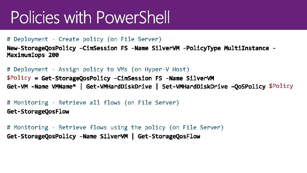 # Deployment - Create policy (on File Server) # Deployment - Assign policy to