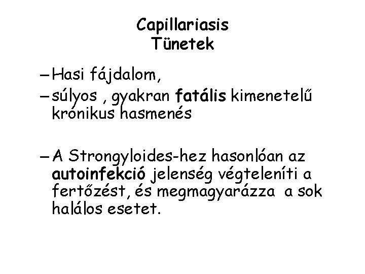 Strongyloidosis Thaiföld - Albendazol az opisthorchiasis kezelésében