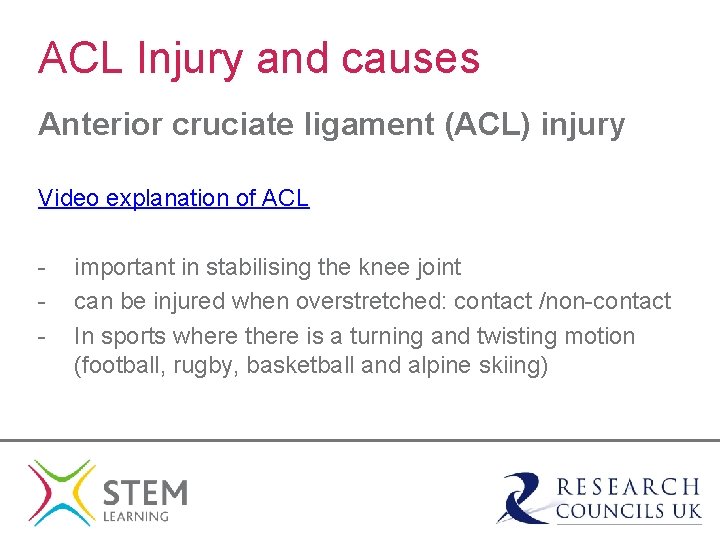 ACL Injury and causes Anterior cruciate ligament (ACL) injury Video explanation of ACL -