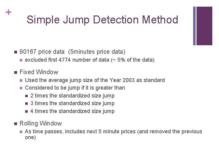 + Simple Jump Detection Method n 90167 price data (5 minutes price data) n