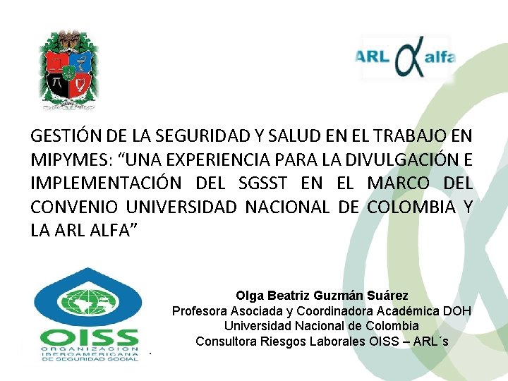 GESTIN DE LA SEGURIDAD Y SALUD EN EL