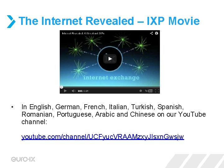 The Internet Revealed – IXP Movie • In English, German, French, Italian, Turkish, Spanish,