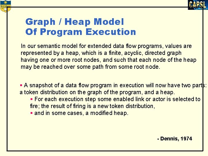 Graph / Heap Model Of Program Execution In our semantic model for extended data Graph / Heap Model Of Program Execution In our semantic model for extended data