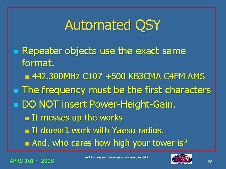 Automated QSY n Repeater objects use the exact same format. n n n 442.