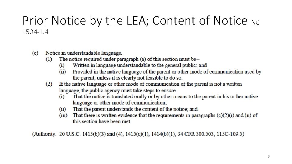 Prior Notice by the LEA; Content of Notice NC 1504 -1. 4 5 Prior Notice by the LEA; Content of Notice NC 1504 -1. 4 5