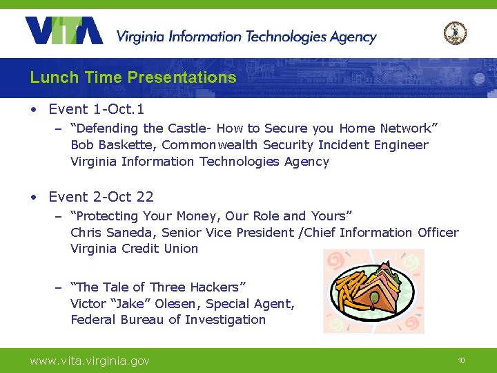 Lunch Time Presentations • Event 1 -Oct. 1 – “Defending the Castle- How to Lunch Time Presentations • Event 1 -Oct. 1 – “Defending the Castle- How to