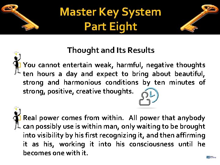 Master Key System Part Eight Thought and Its Results � You cannot entertain weak,