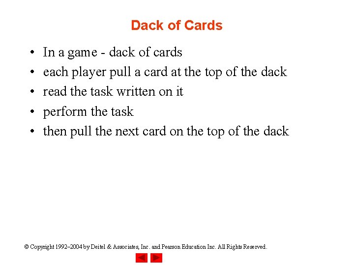 Dack of Cards • • • In a game - dack of cards each