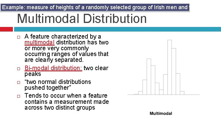 Example: measure of heights of a randomly selected group of Irish men and women