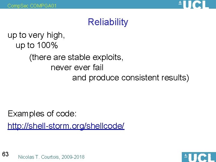 Comp. Sec COMPGA 01 Reliability up to very high, up to 100% (there are