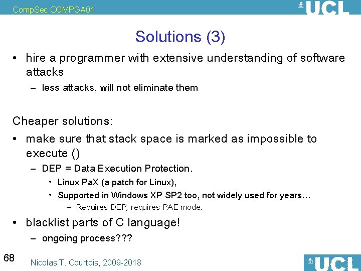Comp. Sec COMPGA 01 Solutions (3) • hire a programmer with extensive understanding of