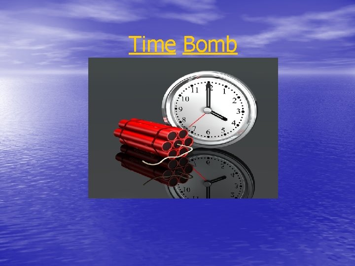 Time Bomb 